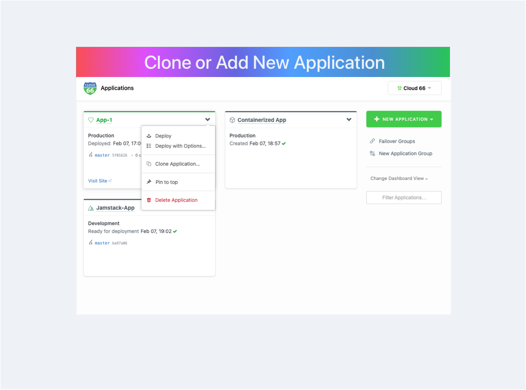 Clone or Add a new application in Cloud 66 dashboard