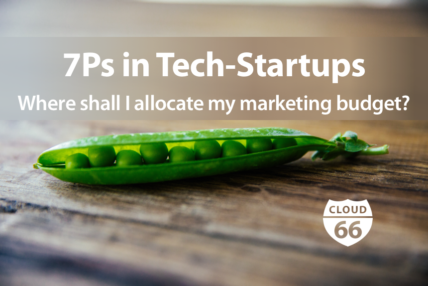 Cloud66-blog-7ps-in-tech-startups-where-shall-i-allocate-my-marketing-budget