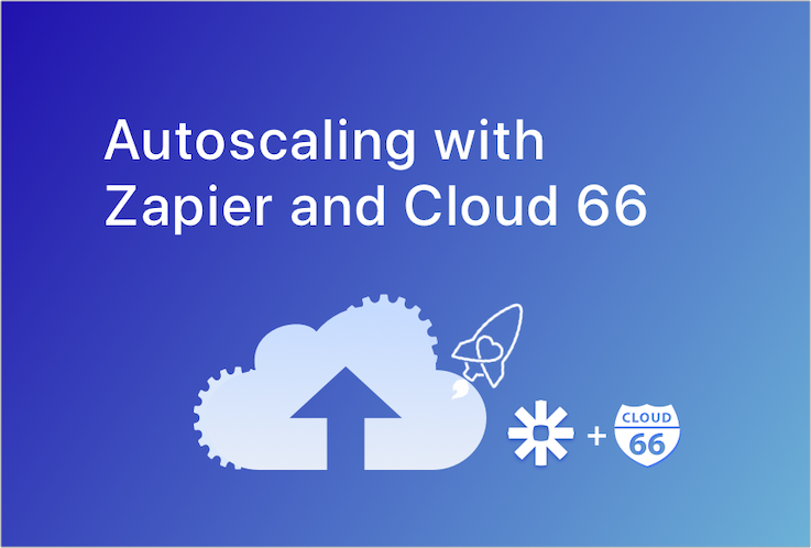 autoscaling-with-zapier-and-cloud-66