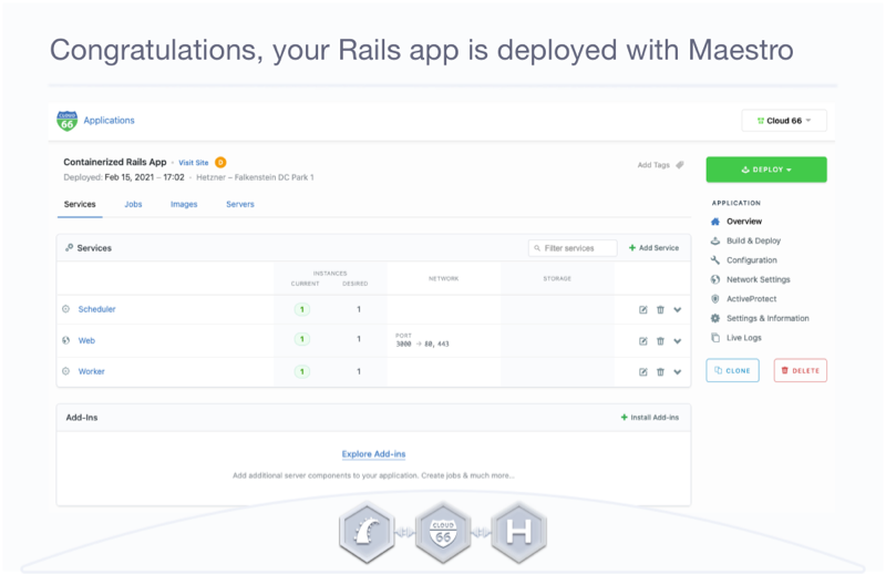 Congratulations! Your containerized Rails application is deployed on Hetzner with Maestro.