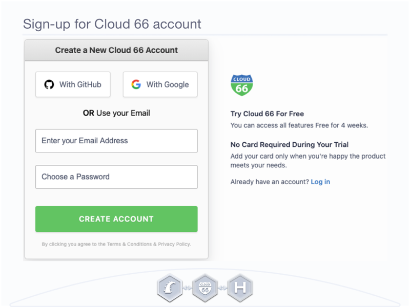 Signup for Cloud 66 account.