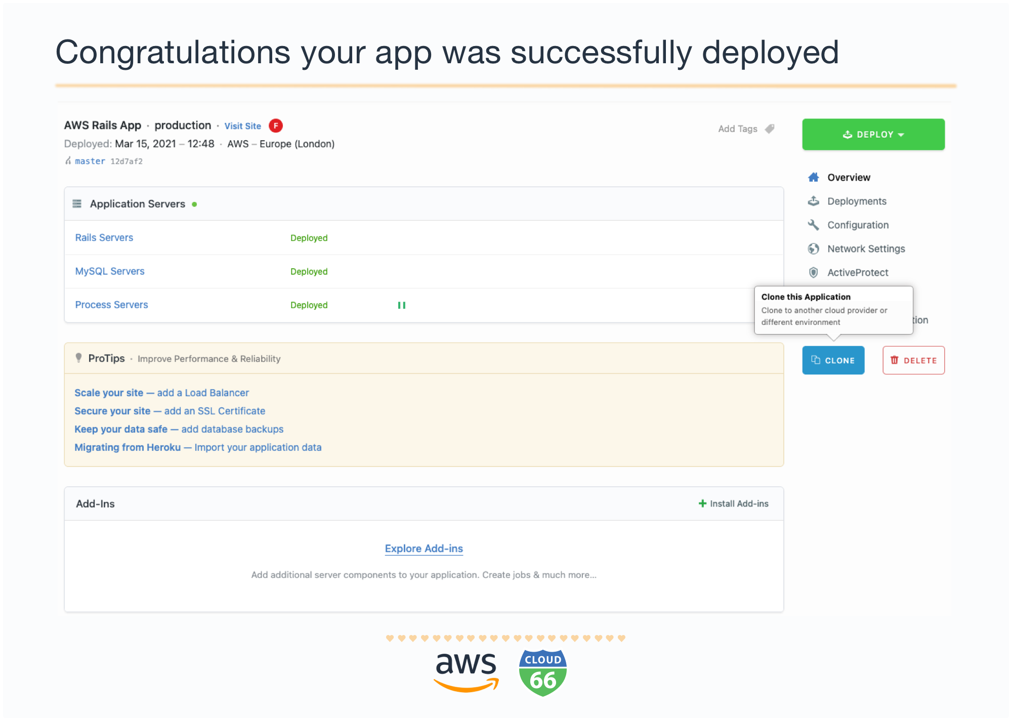 Congratulations! You have deployed your Rails application to AWS with Cloud 66.