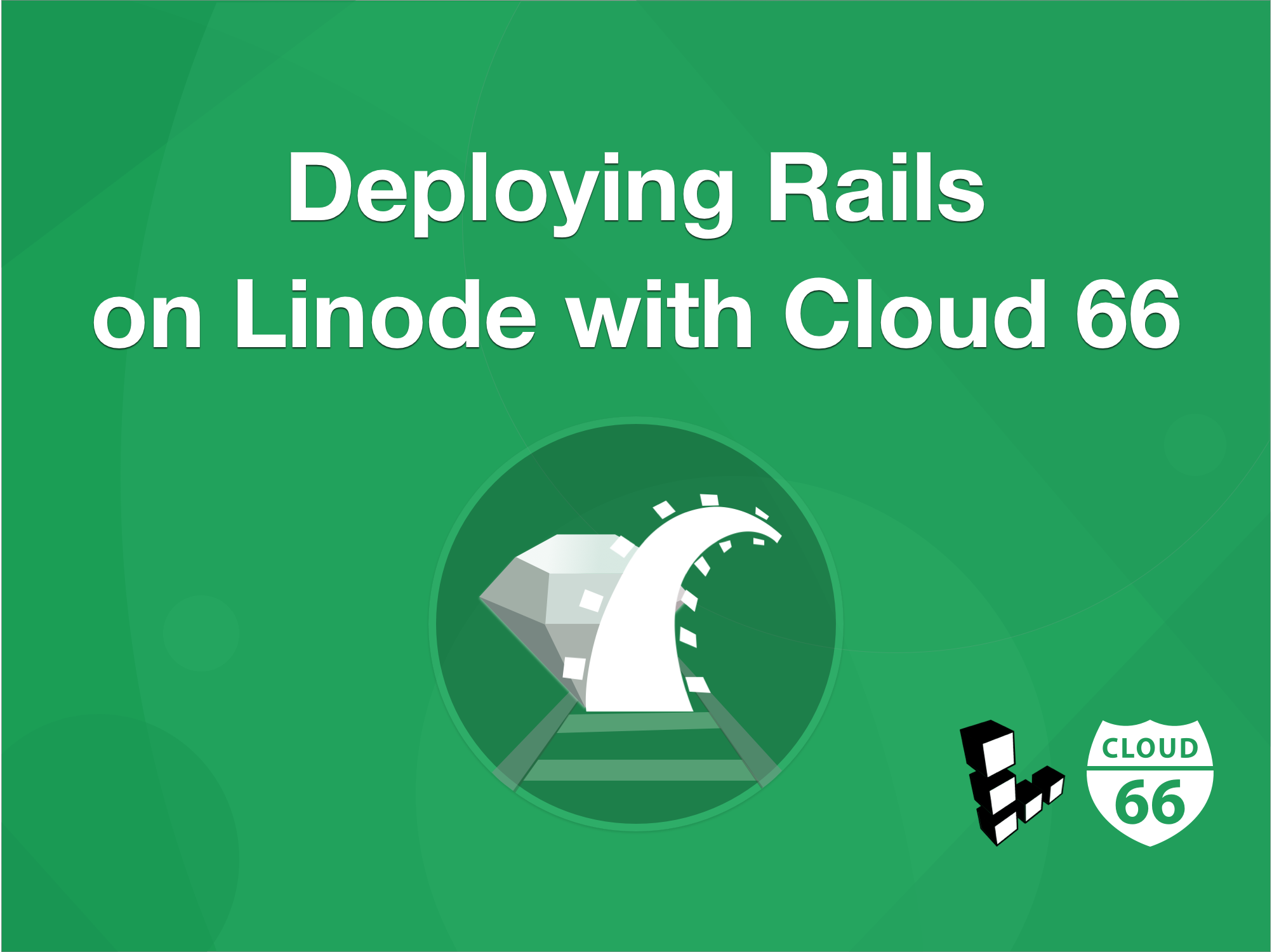 deploying-rails-apps-to-linode-with-cloud-66