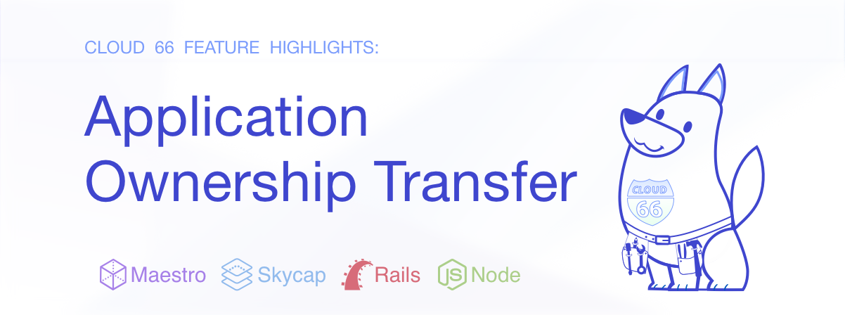 feature-highlight-application-ownership-transfer