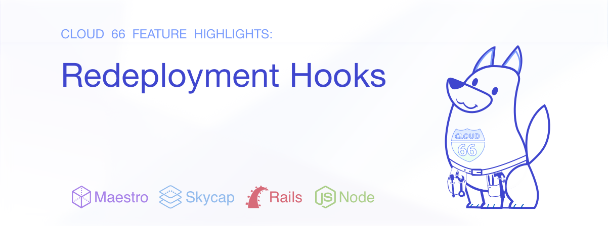 feature-highlight-redeployment-hooks