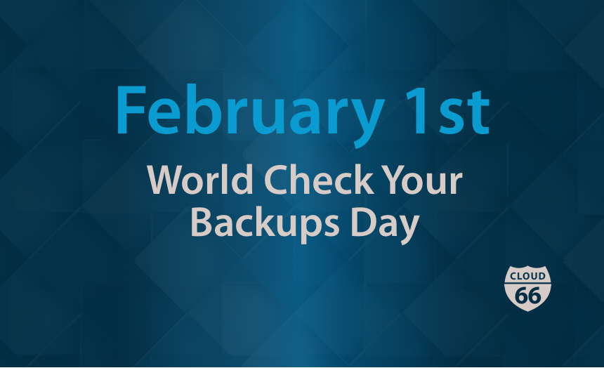 feb-1st-is-check-your-backups-day