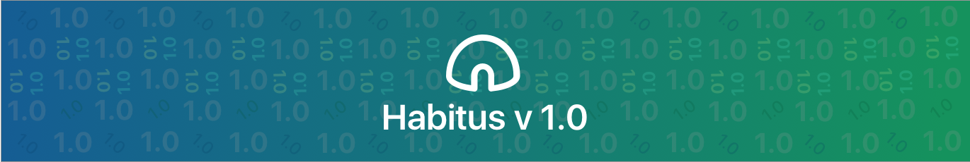 habitus-version-1-0-is-out