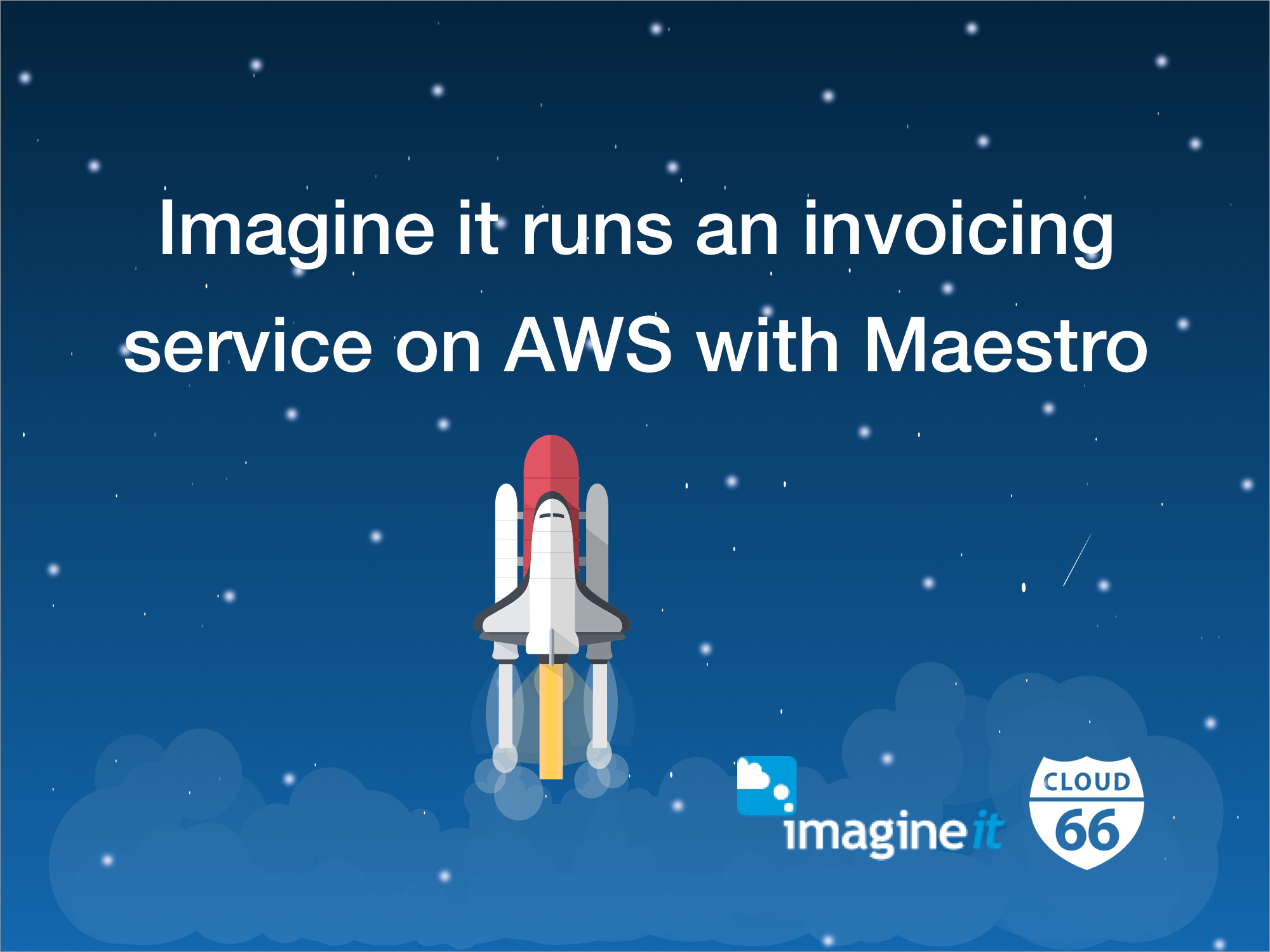 imagine-it-runs-an-invoicing-service-on-aws-with-maestro