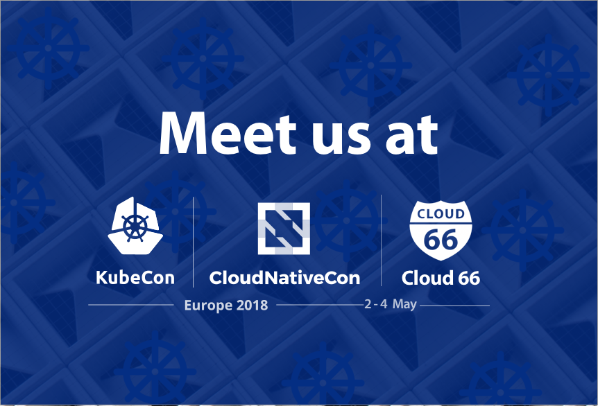 meet-cloud66-at-kubecon-and-cloudnativecon