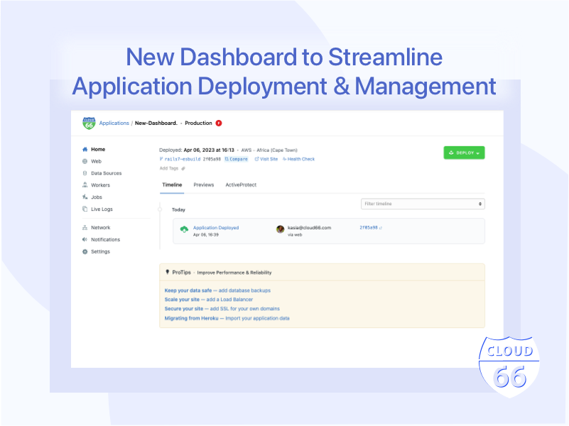 Preview: Cloud 66 New Dashboard to Streamline Application Deployment and Management