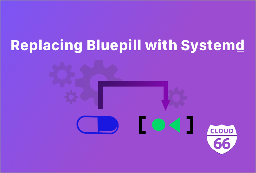 replacing-bluepill-with-systemd