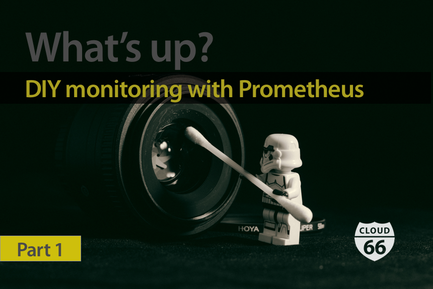 whats-up-diy-monitoring-with-prometheus